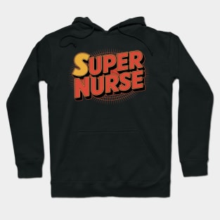 Super nurse Superhero Nurse Hoodie